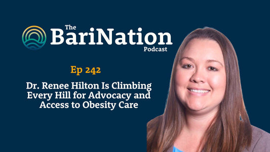 Ep 242 - Dr. Renee Hilton Is Climbing Every Hill for Advocacy and Access to Obesity Care