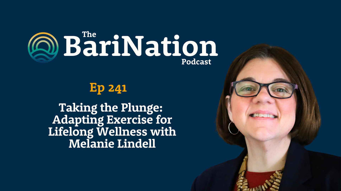 Ep 241 - Taking the Plunge: Adapting Exercise for Lifelong Wellness with Melanie Lindell