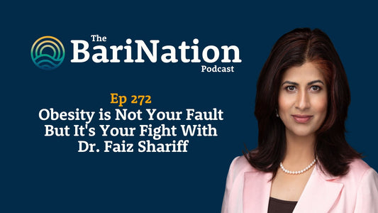 Ep 272  - Obesity is Not Your Fault But It's Your Fight With Dr. Faiz Shariff